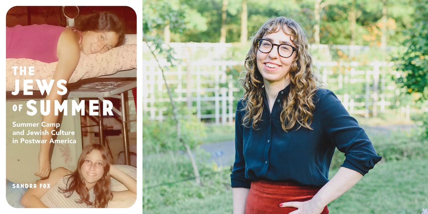 Cover of the book, The Jews of Summer, beside a headshot of the author Sandra Fox standing in a green field smiling at the camera