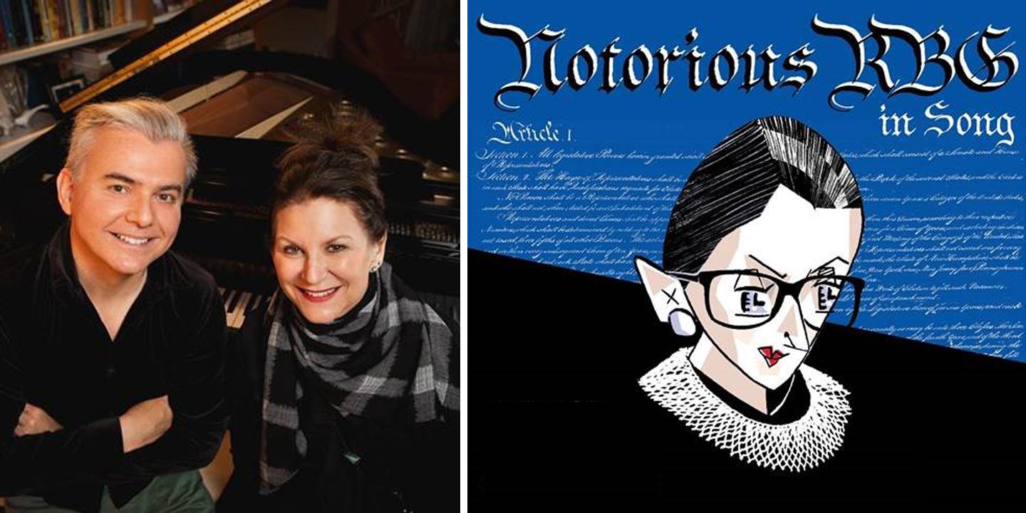 Left: Andrew Harley and Patrice Michaels sitting in front of a piano smiling; Right: Cover of "Notorious RBG in Song" album with a drawing of RBG in her jabot and robe